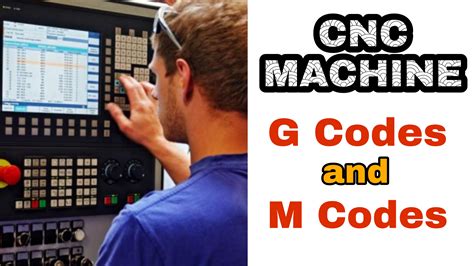 cnc machine g &|g codes for machining.